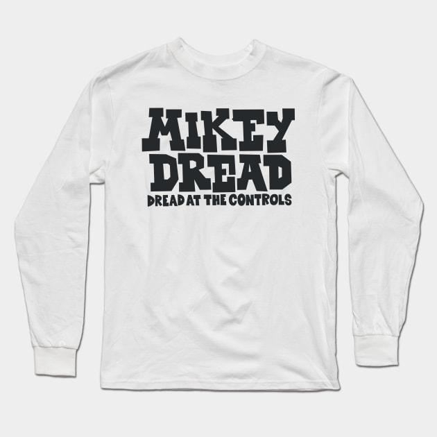 Mikey Dread's Legendary 'Dread at the Controls' Tribute Long Sleeve T-Shirt by Boogosh